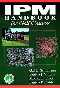 IPM Handbook for Golf Courses by Gail L. Schumann