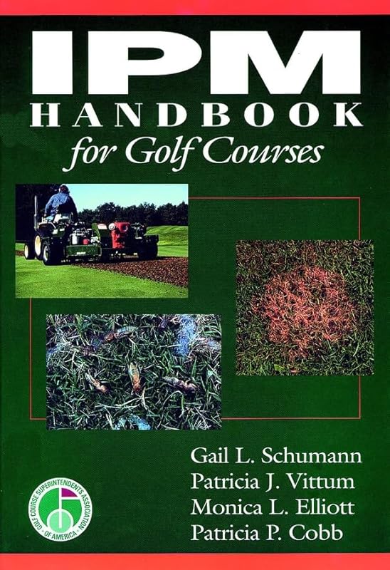 IPM Handbook for Golf Courses by Gail L. Schumann