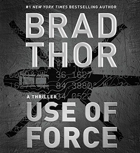 Use of Force by Brad Thor