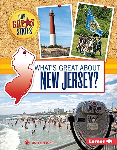 What's Great About New Jersey? by Mary Meinking