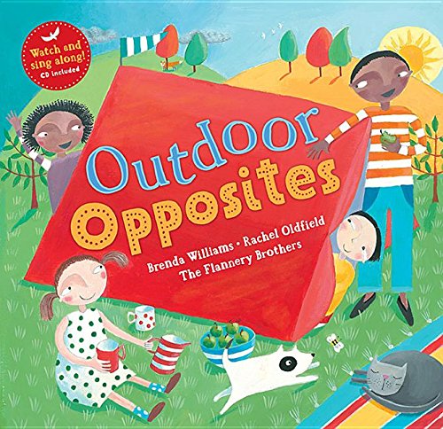 Outdoor Opposites by Brenda Williams                       ,