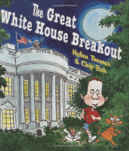 The Great White House Breakout by Helen Thomas