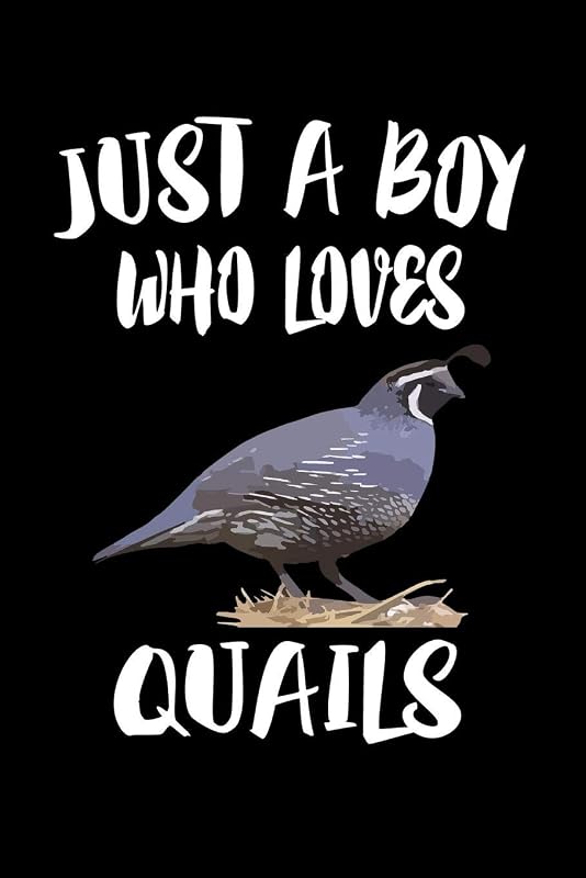 Just A Boy Who Loves Quail: Animal Nature Collection by Marko Marcus