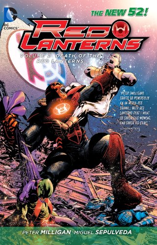 Red Lanterns Vol. 2: The Death of the Red Lanterns by Peter Milligan