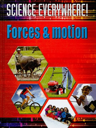 Forces &amp; Motion by Clint Twist
