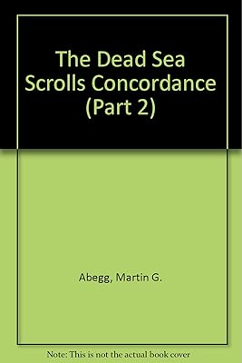 The Dead Sea Scrolls Concordance