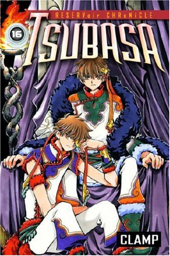 Tsubasa: Reservoir Chronicle, Vol. 16 by Clamp