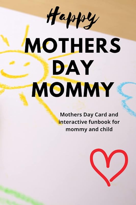 Mothers Day Activity Gift Card: A great gift from your child to their Mother by Joseph J Wrights