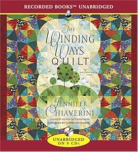 The Winding Ways Quilt (Elm Creek Quilts Series #12)