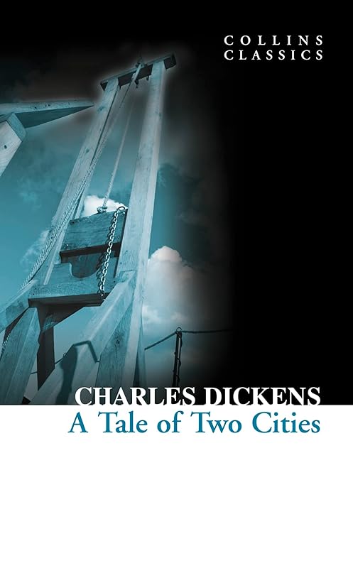 A Tale of Two Cities (Collins Classics) by Charles Dickens