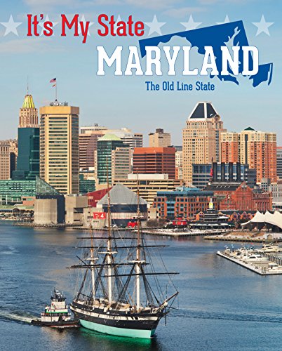 Maryland: The Old Line State by Steven Otfinoski