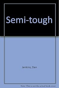 Semi-tough