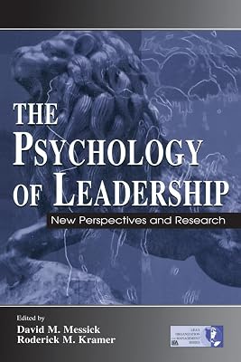 The Psychology of Leadership: New Perspective and Research (Organization and Management Series)