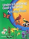 Understanding God's World Activity Book, Third Edition (4th Grade)