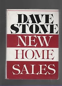 New Home Sales by Dave Stone