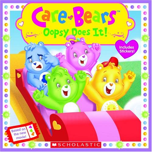 Oopsy Does It Movie 8x8 (Care Bears) by Samantha Brooke