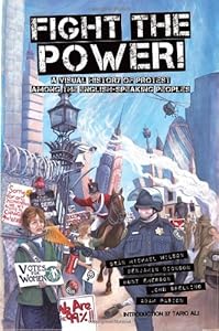Fight the Power!: A Visual History of Protest Among the English Speaking Peoples