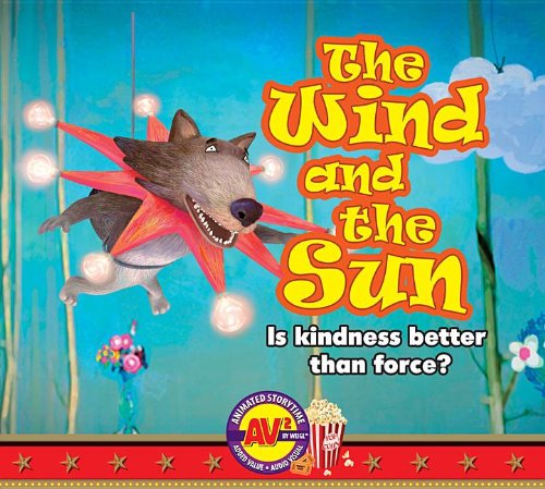 The Wind and the Sun: Is Kindness Better Than Force? (AV2 Animated Storytime) by Aesop