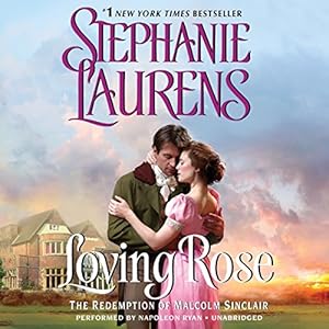 Loving Rose: The Redemption of Malcolm Sinclair