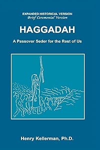 Haggadah A Passover Seder for the Rest of Us