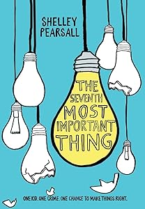 The Seventh Most Important Thing by Shelley Pearsall
