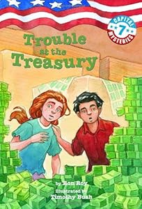Capital Mysteries #7: Trouble at the Treasury (A Stepping Stone Book(TM))