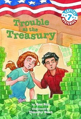 Capital Mysteries #7: Trouble at the Treasury (A Stepping Stone Book(TM))