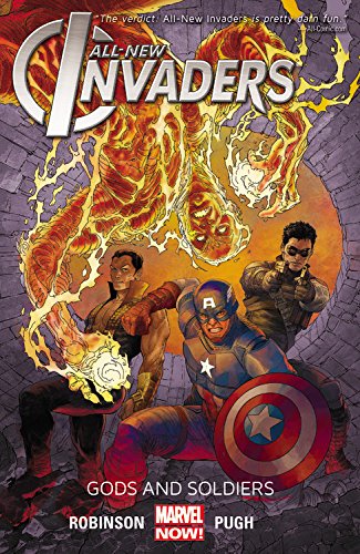All-New Invaders Volume 1: Gods and Soldiers by James Robinson  ,