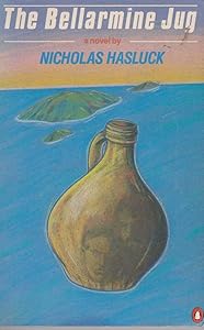 The Bellarmine Jug by Nicholas Hasluck