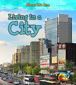 Living in a City