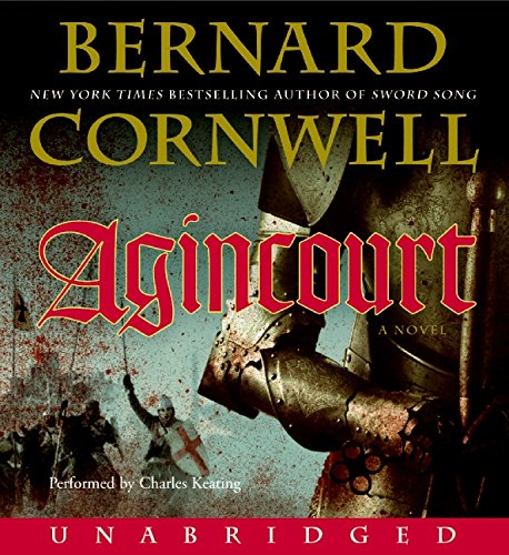 Agincourt Unabridged CD by Bernard Cornwell