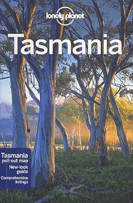Lonely Planet Tasmania (Regional Travel Guide)