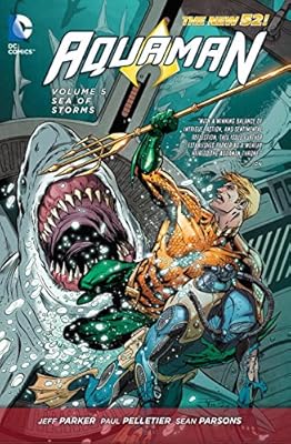 Aquaman Vol. 5: Sea of Storms