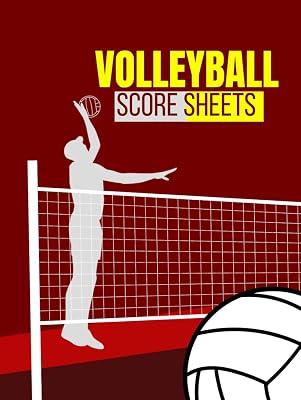 Volleyball Score Sheets: Score Pads For Volleyball Players, Coaches & Lovers