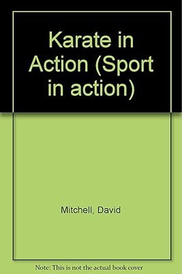 Karate in Action (Sport in Action)