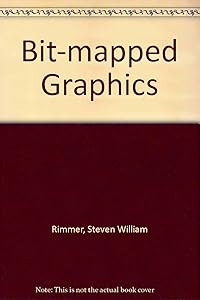 Bit-Mapped Graphics by Steve Rimmer