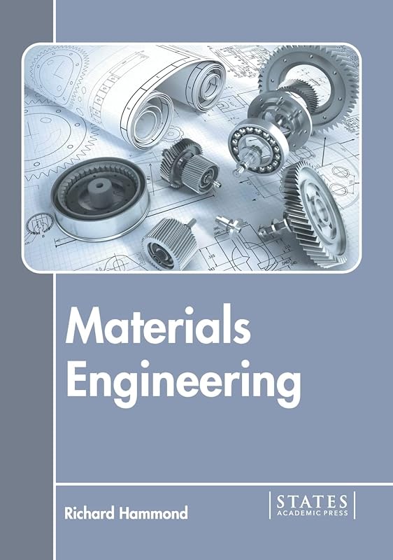 Materials Engineering by Richard Hammond