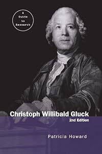 Christoph Willibald Gluck (Routledge Music Bibliographies)
