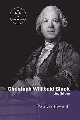 Christoph Willibald Gluck (Routledge Music Bibliographies)