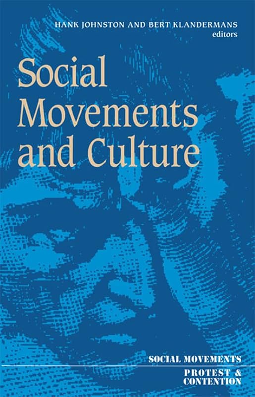 Social Movements And Culture by Hank Johnston