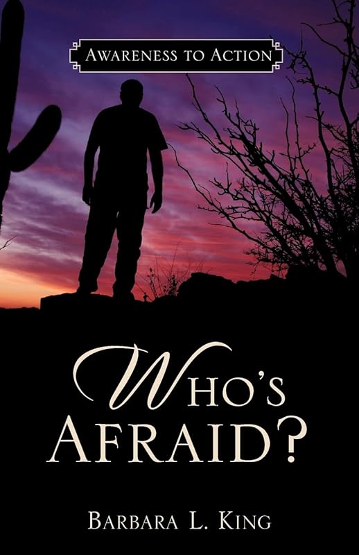 Who's Afraid? by Barbara L King