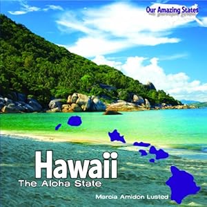 Hawaii: The Aloha State