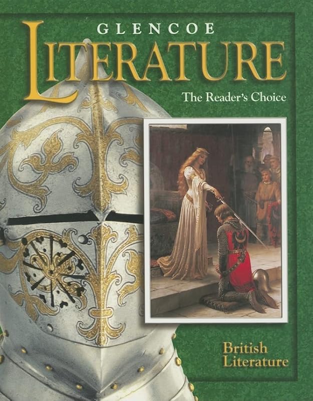 Glencoe Literature: The Reader's Choice, Grade 12, British Literature (GLENCOE LITERATURE GRADE 7) by McGraw-Hill Education
