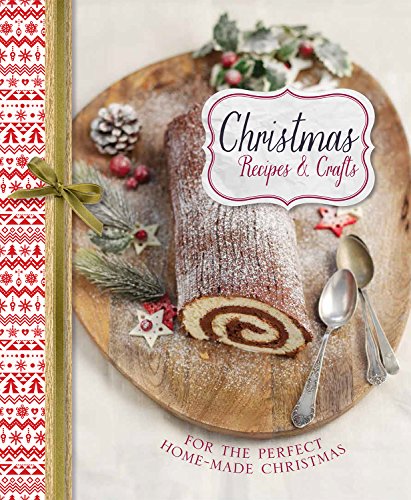 Christmas Food &amp; Crafts by Parragon Books