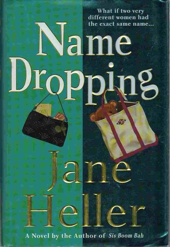 Name Dropping by Jane Heller