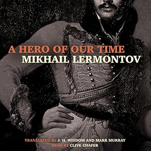 A Hero of Our Time by Mikhail Lermontov