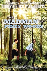 The Madman of Piney Woods