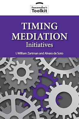 Timing Mediation Initiatives (Peacemaker Toolkits)