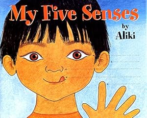 My Five Senses (Let's-Read-and-Find-Out Science 1)