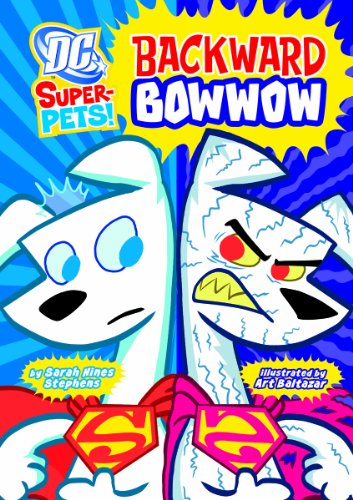 Backward Bowwow by Sarah Hines Stephens  ,